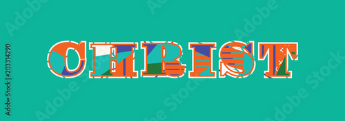 Christ Concept Word Art Illustration