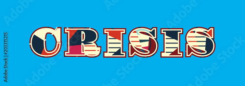 Crisis Concept Word Art Illustration