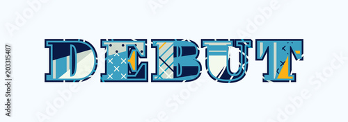 Debut Concept Word Art Illustration