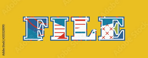 File Concept Word Art Illustration
