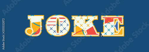 Joke Concept Word Art Illustration
