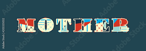 Mother Concept Word Art Illustration