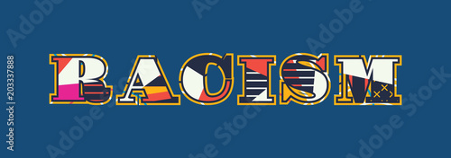 Racism Concept Word Art Illustration