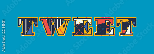Tweet Concept Word Art Illustration
