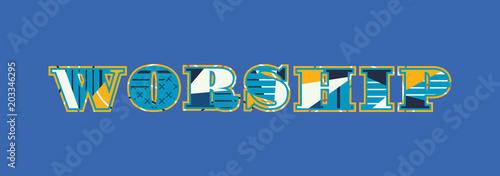 Worship Concept Word Art Illustration