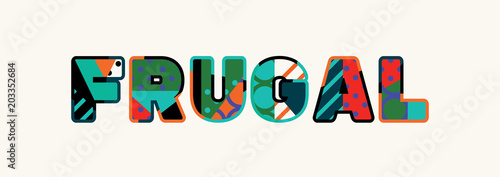 Frugal Concept Word Art Illustration