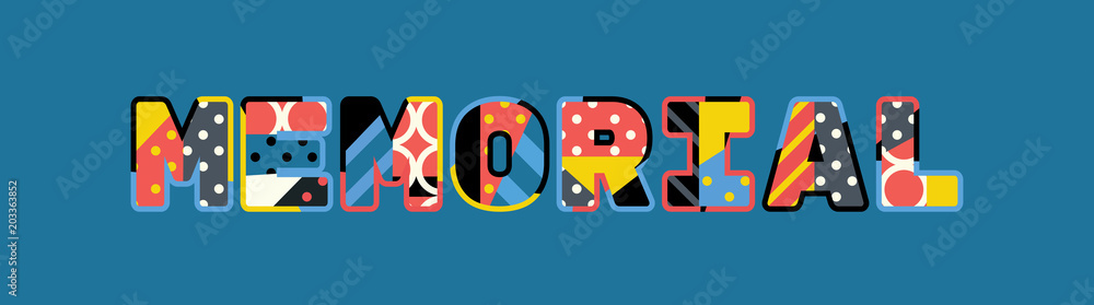 Memorial Concept Word Art Illustration Memorial Concept Word Art Illustration