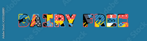 Dairy Free Concept Word Art Illustration
