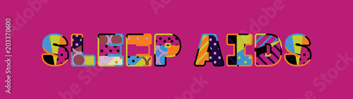 Sleep Aids Concept Word Art Illustration