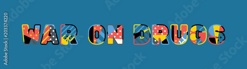 War on Drugs Concept Word Art Illustration