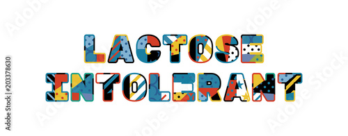 Lactose Intolerant Concept Word Art Illustration