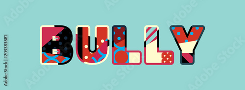 Bully Concept Word Art Illustration