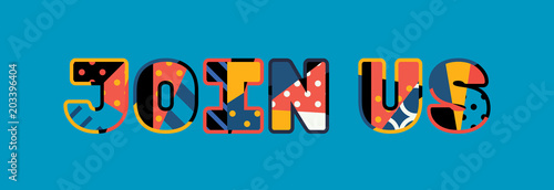 Join Us Concept Word Art Illustration