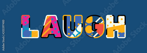 Laugh Concept Word Art Illustration