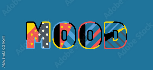 Mood Concept Word Art Illustration