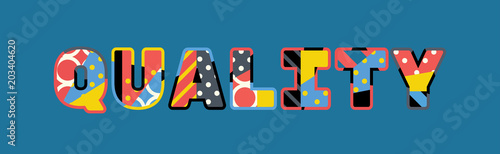 Quality Concept Word Art Illustration