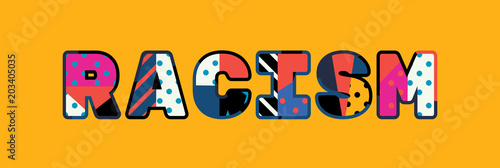 Racism Concept Word Art Illustration