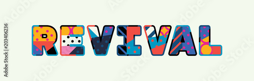 Revival Concept Word Art Illustration