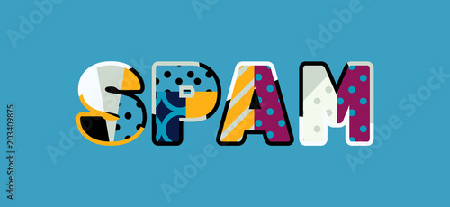 SPAM Concept Word Art Illustration