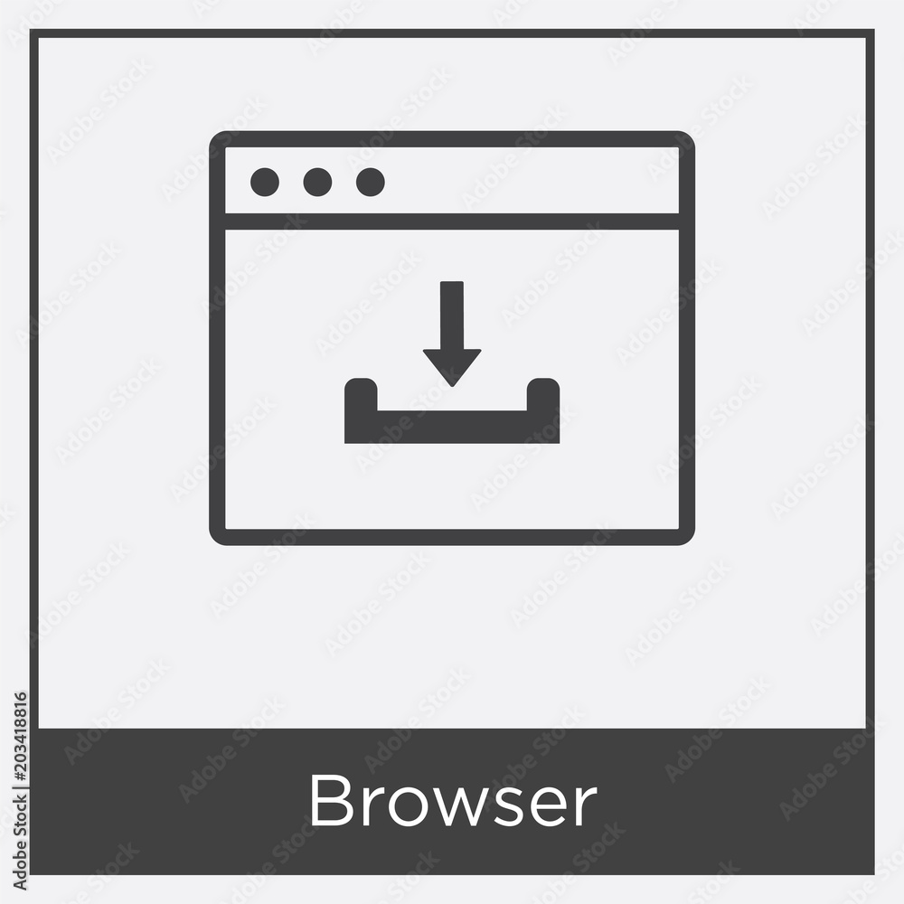 Browser icon isolated on white background Browser icon isolated on white background