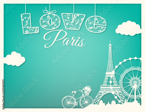 card love Paris with the architecture of Paris. cut from paper