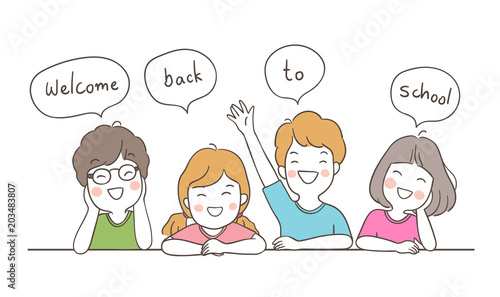 Vector illustration character design happy students saying welcome back to school in speech bubble Draw doodle cartoon style