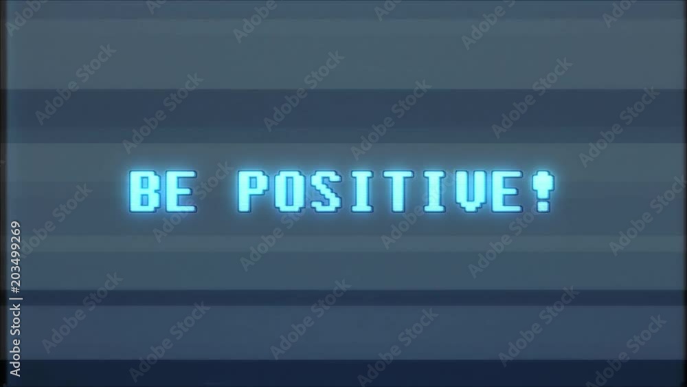 retro videogame BE POSITIVE word text computer tv glitch interference noise screen animation seamless loop New quality universal vintage motion dynamic animated background colorful joyful video m retro videogame BE POSITIVE word text computer tv glitch interference noise screen animation seamless loop New quality universal vintage motion dynamic animated background colorful joyful video m
