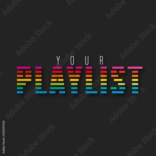 your playlist