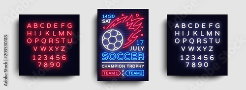 Soccer poster neon vector. Football postcard flyer design template, light banner, bright brochure soccer championship, invitation to European football, typography. Vector. Editing text neon sign