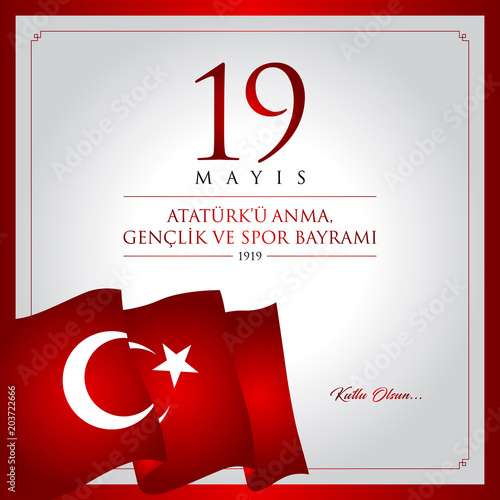 19 mayis Ataturk’u anma, genclik ve spor bayrami vector illustration. (19 May, Commemoration of Ataturk, Youth and Sports Day Turkey celebration card.)