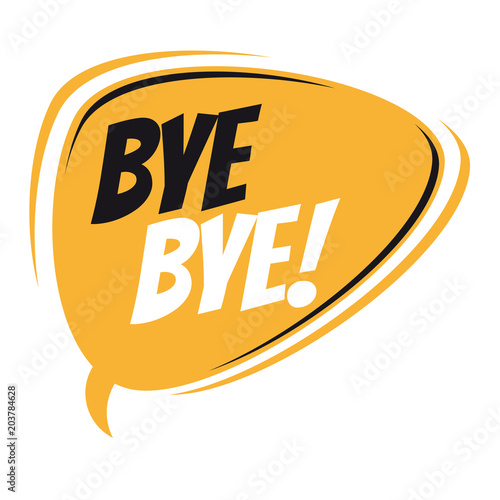 bye bye retro speech bubble
