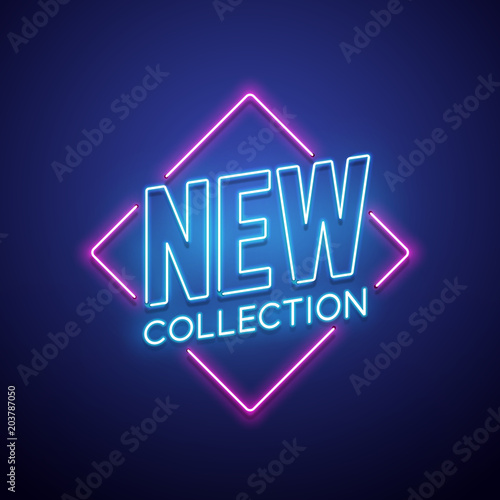 New collection neon sign. Vector illustration.
