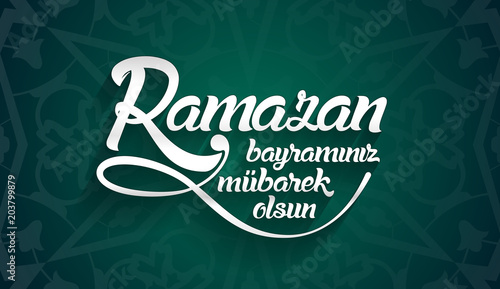 Ramazan bayraminiz mubarek olsun. Translation from turkish: Happy Ramadan