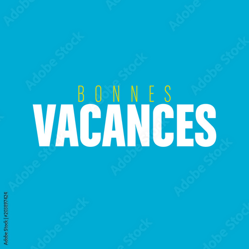 bonnes vacances
