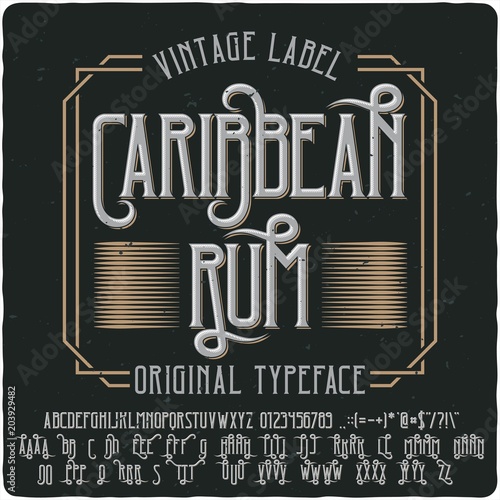 Original label typeface named "Caribbean Rum ". Good handcrafted font for any label design.