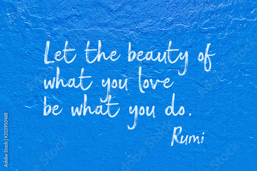 what you do Rumi