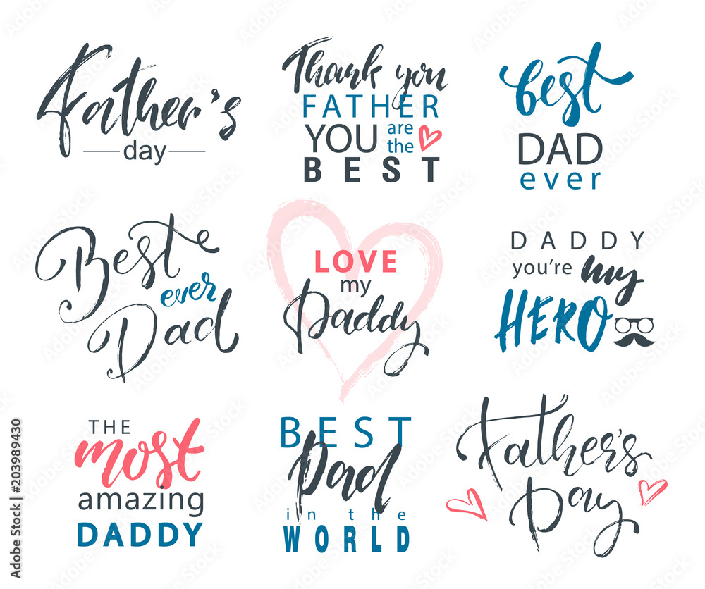 Fathers Day Lettering Calligraphic Emblems, Badges Set. Happy Fathers Day, Best Dad, Love You Dad Inscription. Vector Design Elements For Greeting Card and Other Print Templates