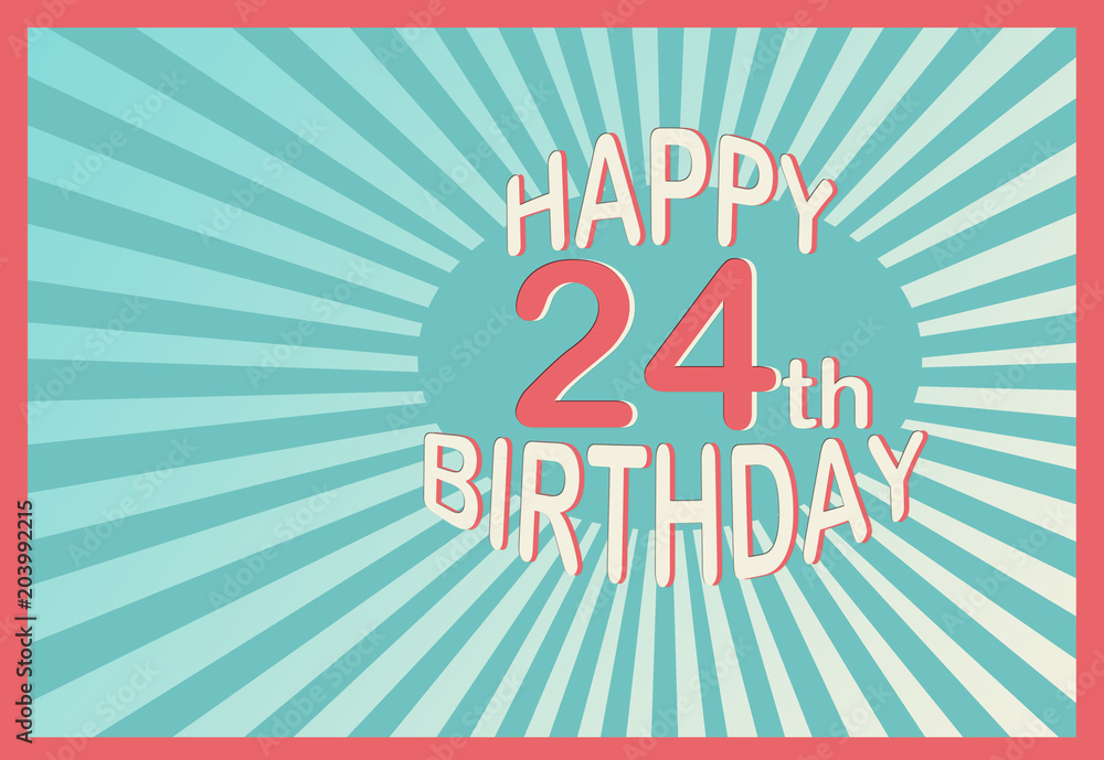 Happy 24Th Birthday Images – Browse 4 Stock Photos, Vectors, and Video