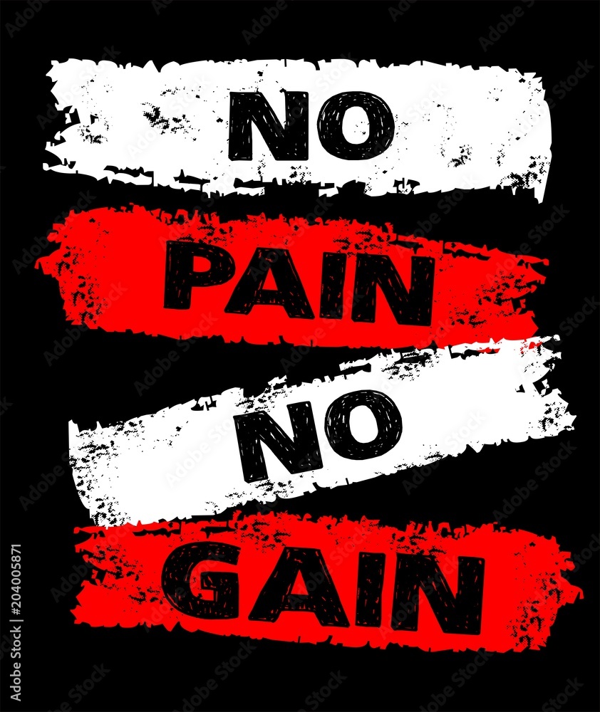 Photographie MOTIVATIONAL QUOTES T SHIRT DESIGN GRAPHIC VECTOR, NO PAIN NO  GAIN,MOTIVATIONAL - Acheter-le sur Europosters.fr