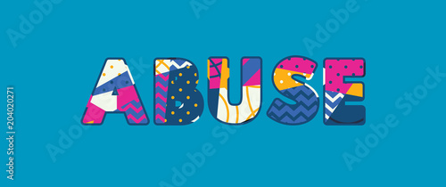 Abuse Concept Word Art Illustration
