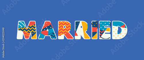 Married Concept Word Art Illustration