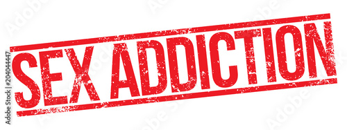 Sex Addiction. Vector Rubber Stamp.