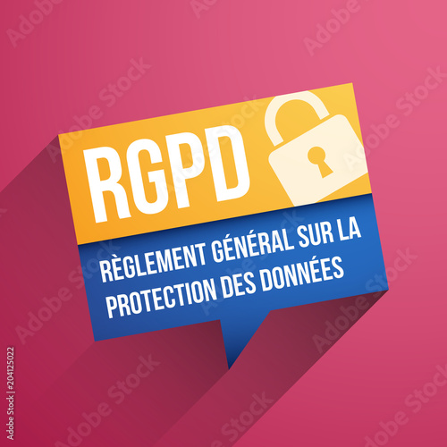 RGPD, Règlement Général sur la Protection des Données