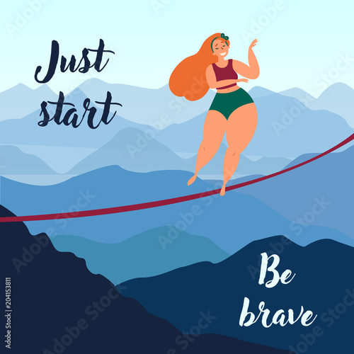 Girl on slackline in the mountains. Just start be brave inspirational text. Keep your balance. Poster for motivation and inspiration. Female in swimsuit on the rope. Vector illustration