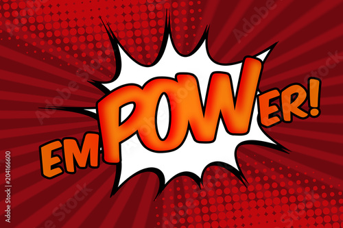Obraz na płótnie Empower to make an impact concept with pop art halftone cartoon poster with the text empower, but the word POW oversized to representing the impact w salonie