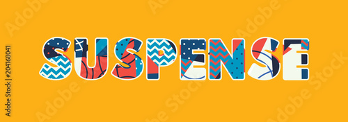 Suspense Concept Word Art Illustration
