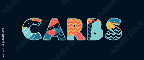 Carbs Concept Word Art Illustration