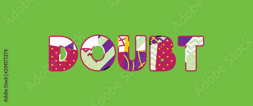 Doubt Concept Word Art Illustration