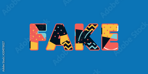 Fake Concept Word Art Illustration
