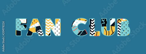 Fan Club Concept Word Art Illustration